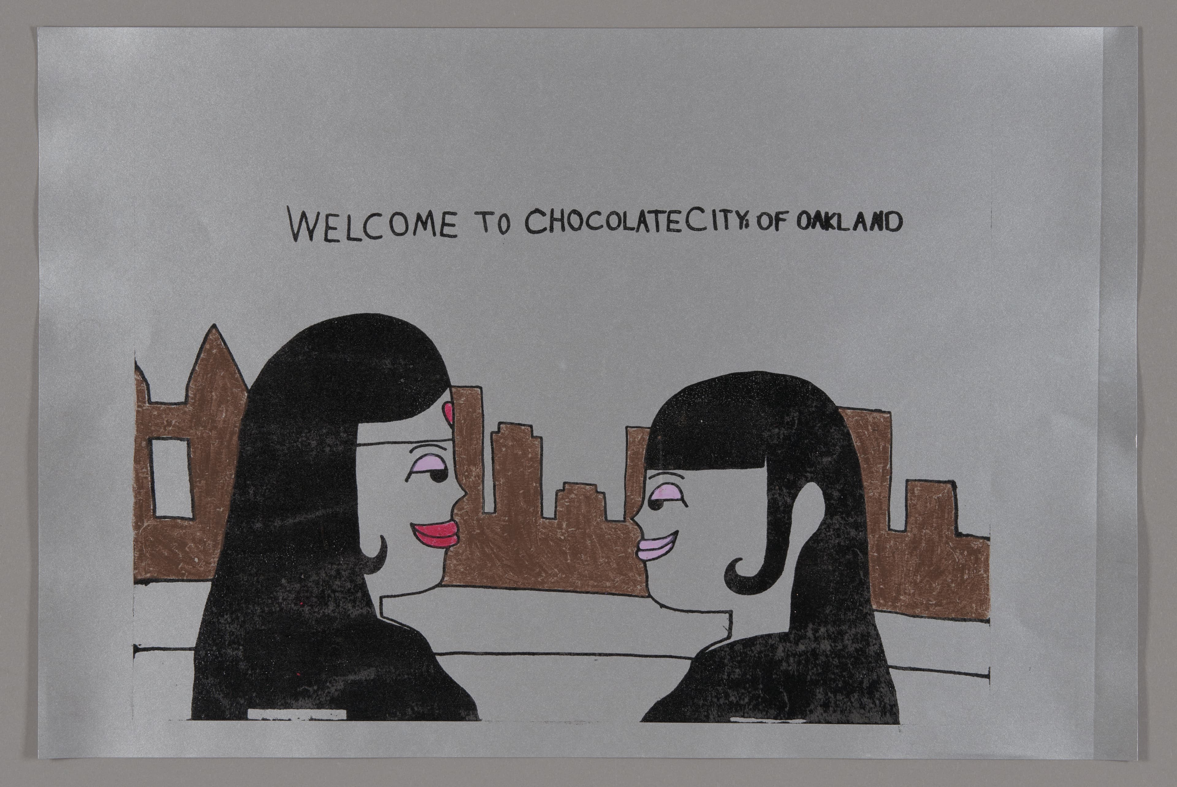 Drawing of two figures with black hair against brown city skyline, titled 'Welcome to Chocolate City of Oakland'