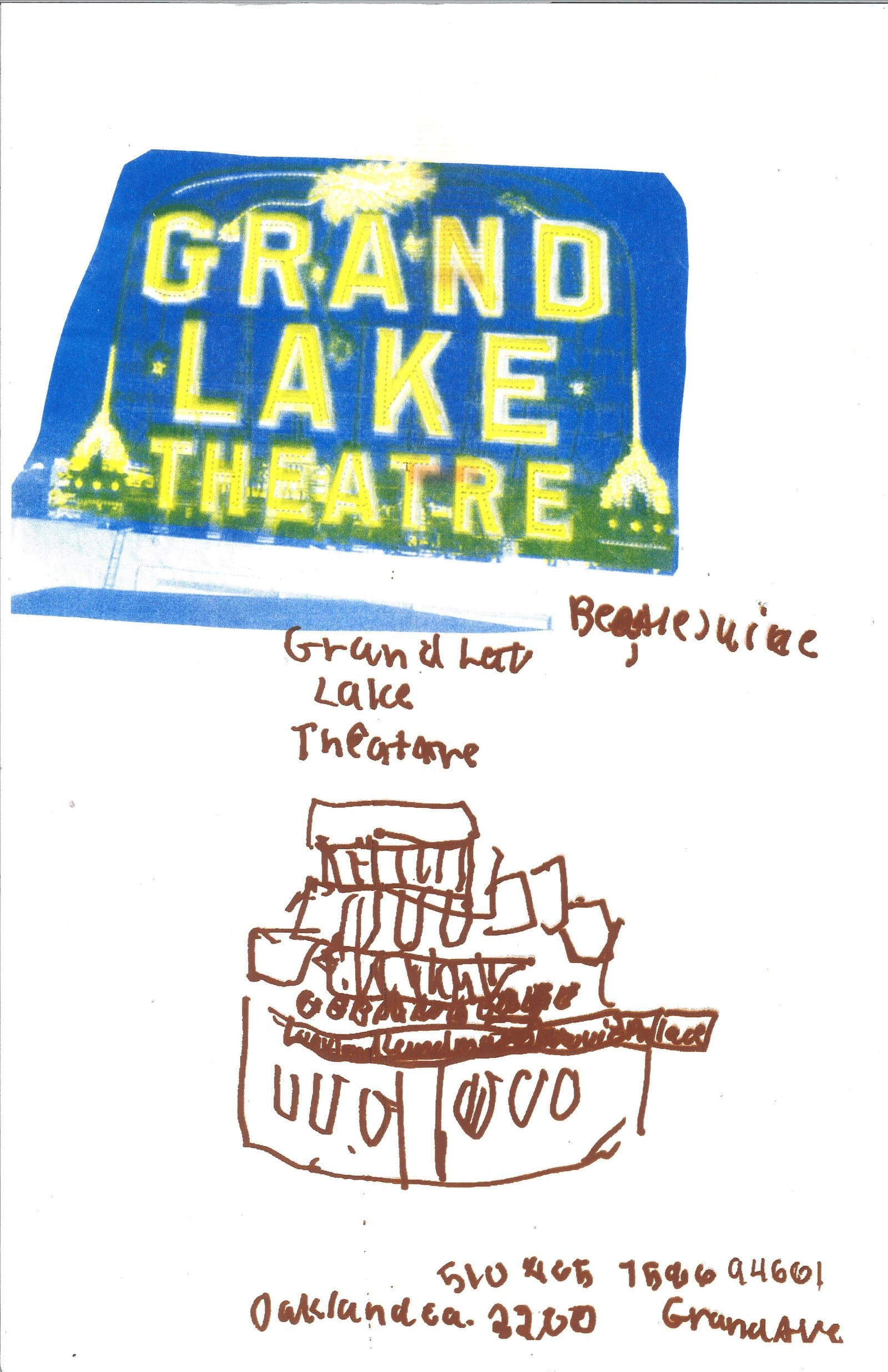 Mixed-media poster combining a photo of the Grand Lake Theatre sign with a hand-drawn building sketch and handwritten text in brown marker.